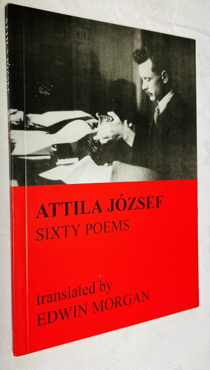 Attila Jozsef: Sixty Poems