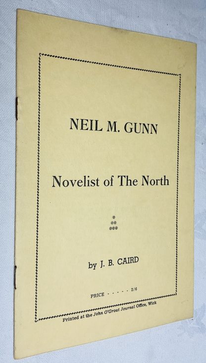 Neil M. Gunn: Novelist of the North