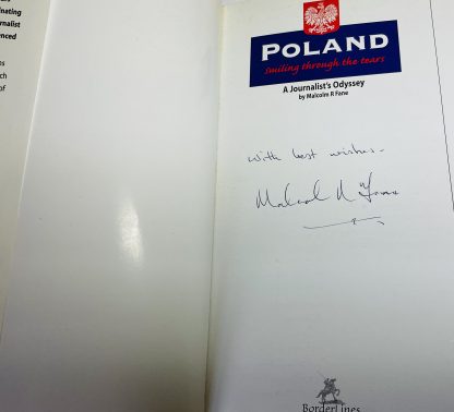 Poland: Smiling Through The Tears , A Journalist's Odyssey - Image 2