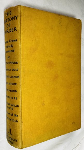 The Anatomy of Murder : Famous Crimes Critically Considered by Members of the Detection Club.