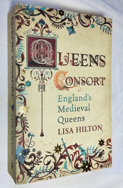 Queens Consort: England's Medieval Queens