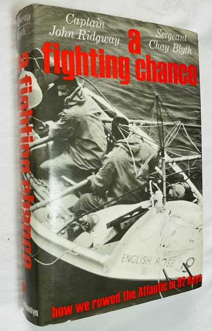 A Fighting Chance: How We Rowed the Atlantic in 92 Days