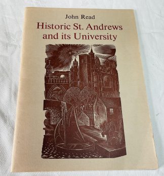 Historic St Andrews and its University.
