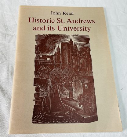 Historic St Andrews and its University.