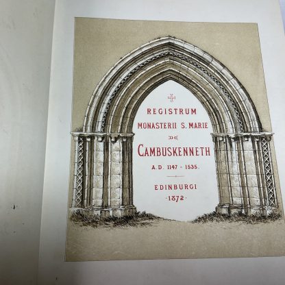 The Cartulary of Cambuskenneth: Registrum Monasterii S. Marie de Cambuskenneth A.D. 1147-1535. - Image 5