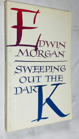 Sweeping Out the Dark