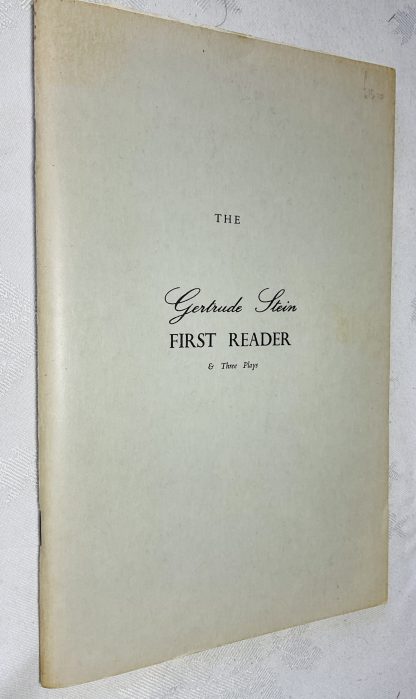 The Gertrude Stein First Reader & Three Plays