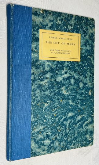 The Life of Mary (Das Marien-Leben) The German text with an English Translation by N. K. Cruikshank. Introduction by Jethro Bithell.