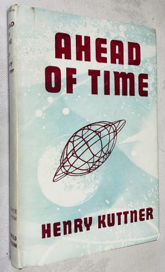 Ahead of Time: Ten Stories
