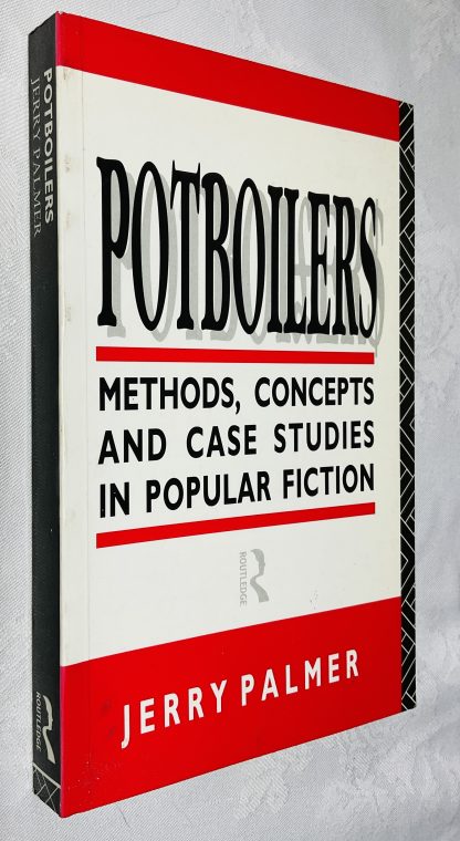 Potboilers: Methods, Concepts and Case Studies in Popular Fiction