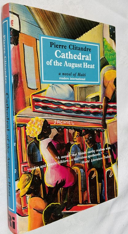 Cathedral of the August Heat: A Novel of Haiti