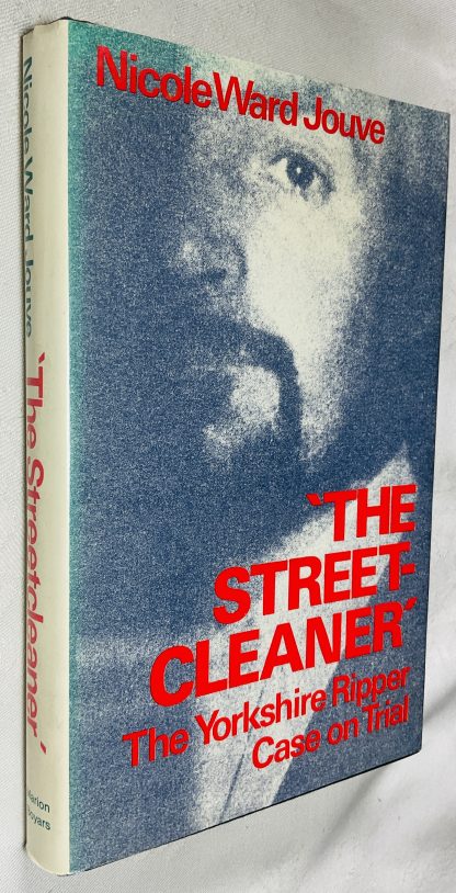 The Streetcleaner : The Yorkshire Ripper Case on Trial
