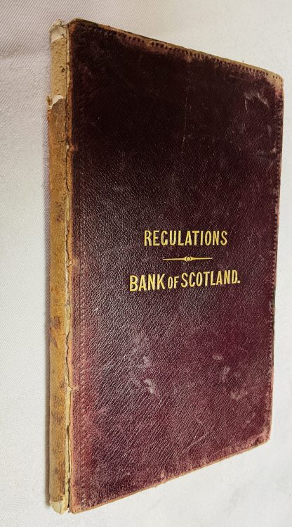 Regulations to be Observed by Branches of the Bank of Scotland