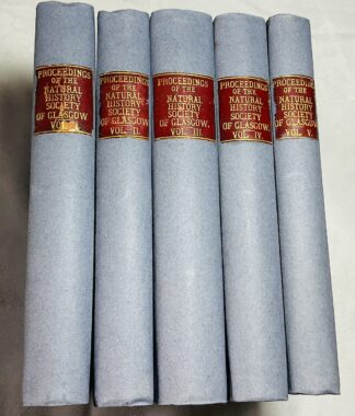 Proceedings  Of The Natural History Society Of Glasgow, 1858-1881 (5 volumes)