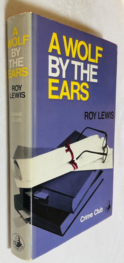 Wolf by the Ears, A