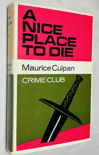 A Nice Place To Die