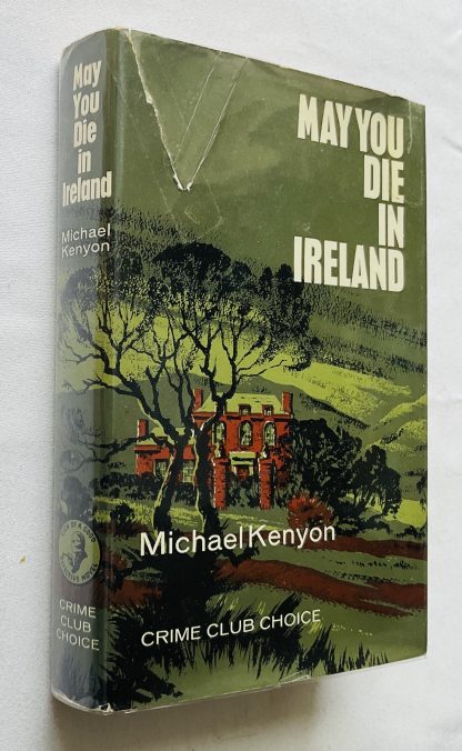 May You Die in Ireland