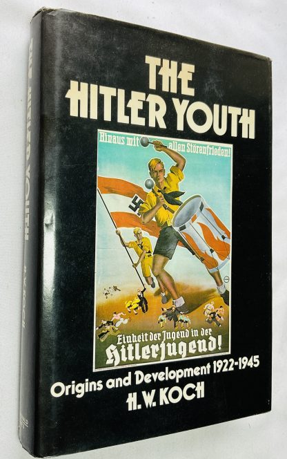 The Hitler Youth. Origins and Development 1922-45