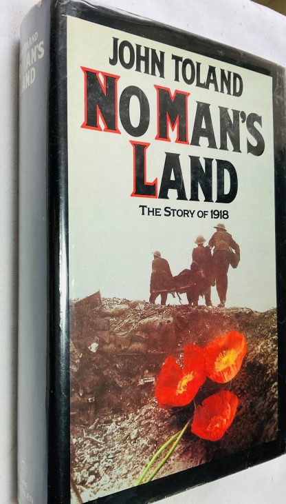 No Mans Land: the Story of 1918