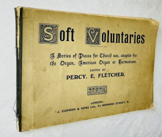 Soft Voluntaries - A Series Of Pieces For Church Use, Adapted For The Organ,  American Organ Or Harmonium