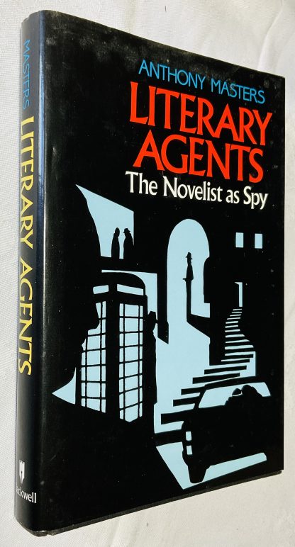 Literary Agents: The Novelist As Spy