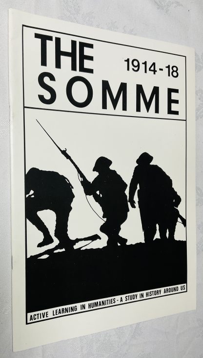 The Somme 1914-1918: A Study in History Around Us