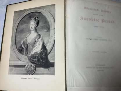 Historical Papers Relating to the Jacobite Period, 1699-1750 [2 volumes] - Image 3