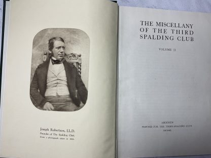 The Miscellany of the Third Spalding Club. Volume II - Image 2