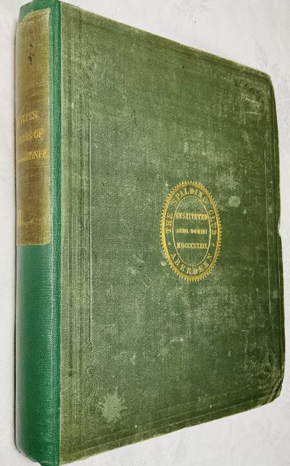 Illustrations of the Topography and Antiquities of the Shires of Aberdeen and Banff: The Second Volume
