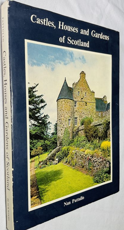 Castles, Houses and Gardens of Scotland.