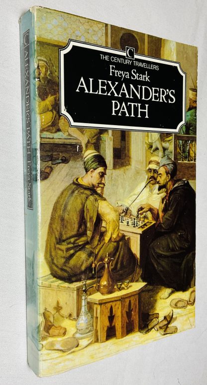 Alexander's Path: From Caria to Cilicia (Century Travellers series)