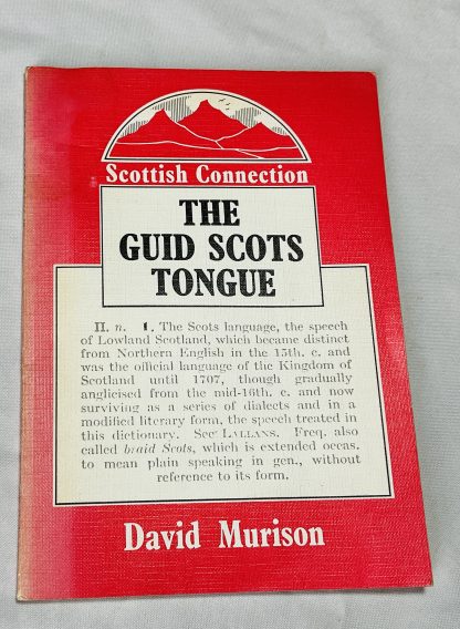 The Guid Scots Tongue