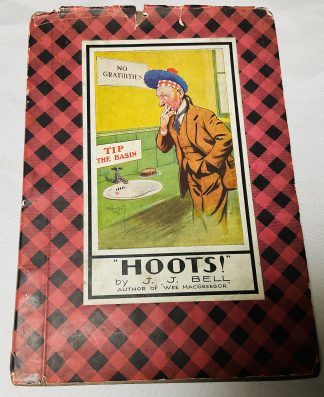 Hoots by J.J. Bell (author of Wee MacGregor)