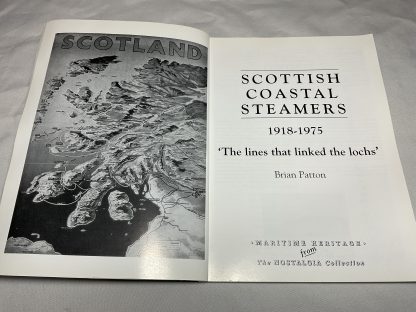 A Nostalgic Look at Scottish Coastal Steamers, 1918-1975: The Lines That Linked the Lochs (Maritime Heritage Series) - Image 2