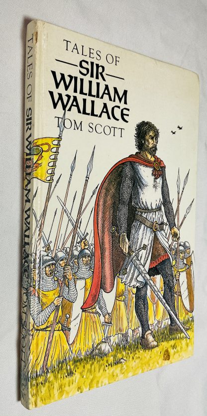 Tales of Sir William Wallace: Guardian of Scotland
