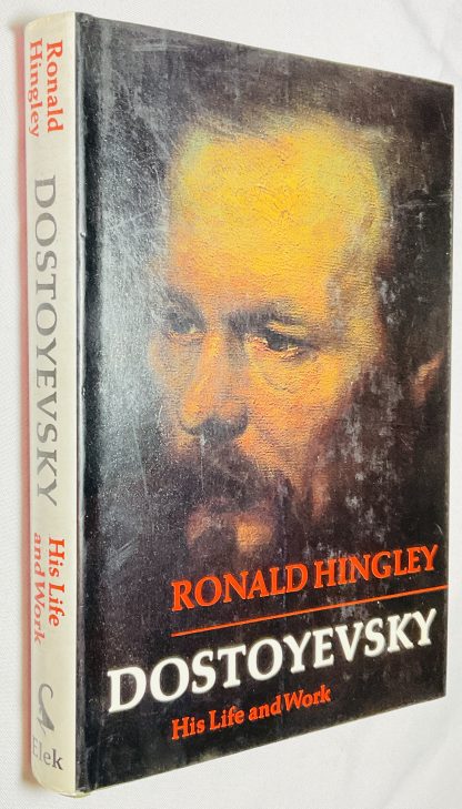 Dostoyevsky: His Life and Work