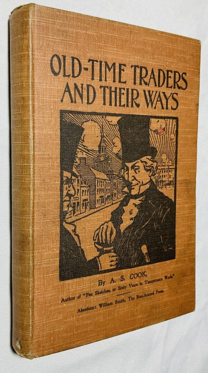 Old-Time Traders And Their Ways