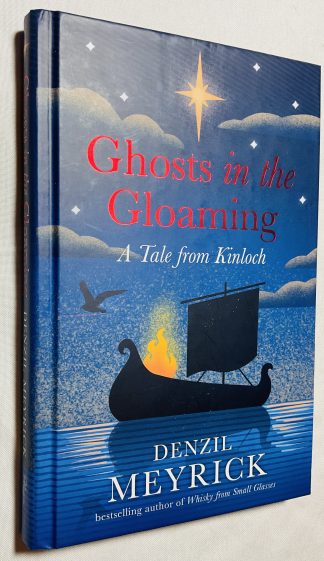 Ghosts In The Gloaming: A Tale from Kinloch