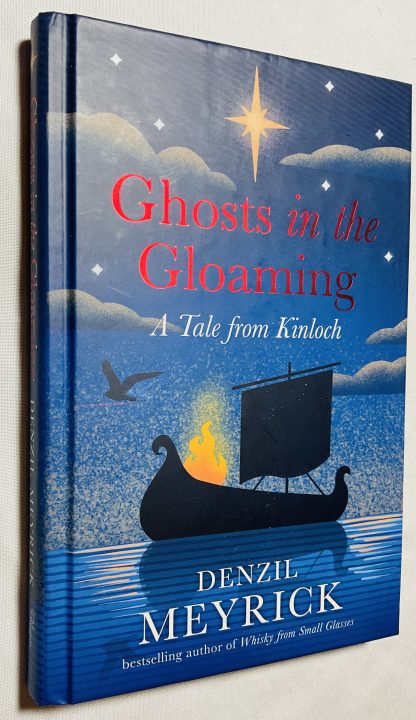 Ghosts In The Gloaming: A Tale from Kinloch