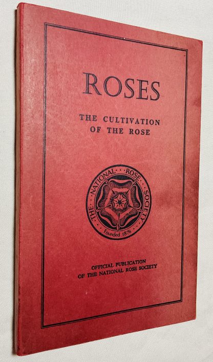 Roses - The Cultivation Of The Rose