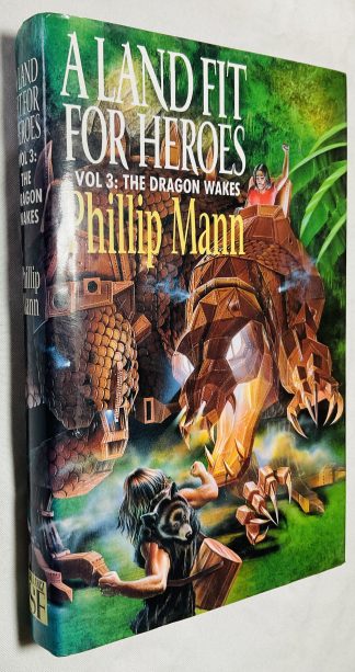 A Land Fit for Heroes. Vol 3. The Dragon Wakes