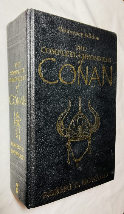 The Complete Chronicles of Conan: Centenary Edition