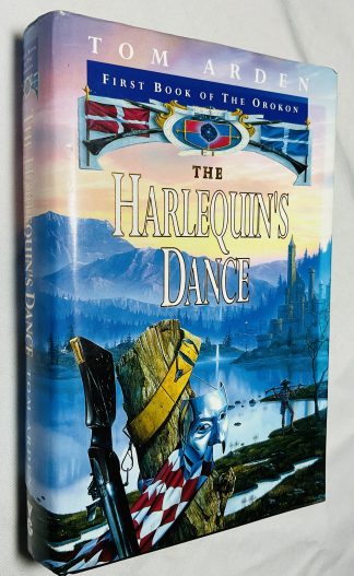 The Harlequin's Dance: First Book of the Orokon