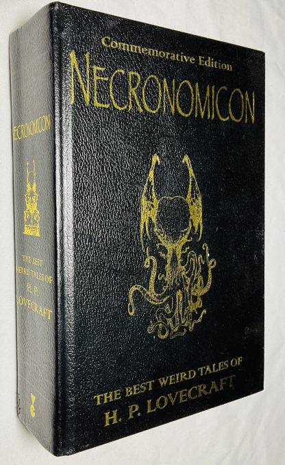 Necronomicon: The Best Weird Tales of H.P. Lovecraft. Commemorative Edition