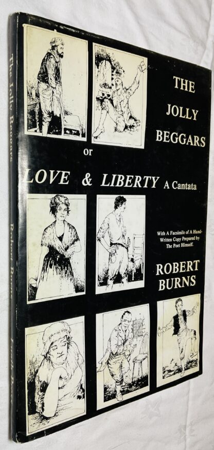 The Jolly Beggars: Or "Love and Liberty" - a Cantata