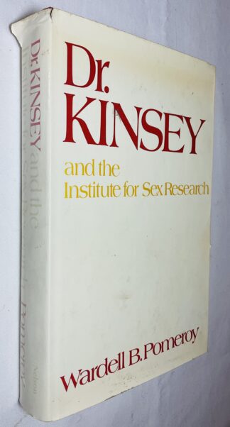 Dr. Kinsey and the Institute for Sex Research