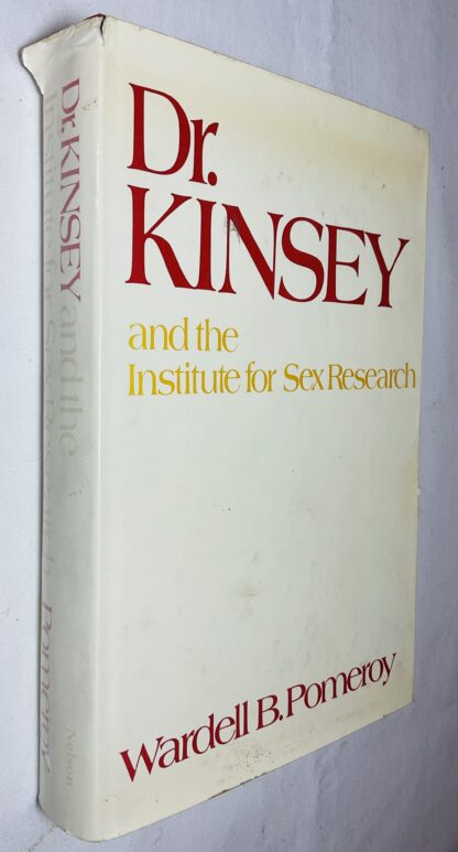 Dr. Kinsey and the Institute for Sex Research