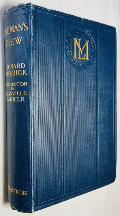 One Man's View - The Works of Leonard Merrick Series