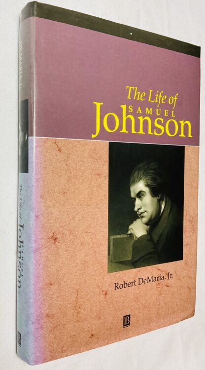 The Life of Samuel Johnson: A Critical Biography