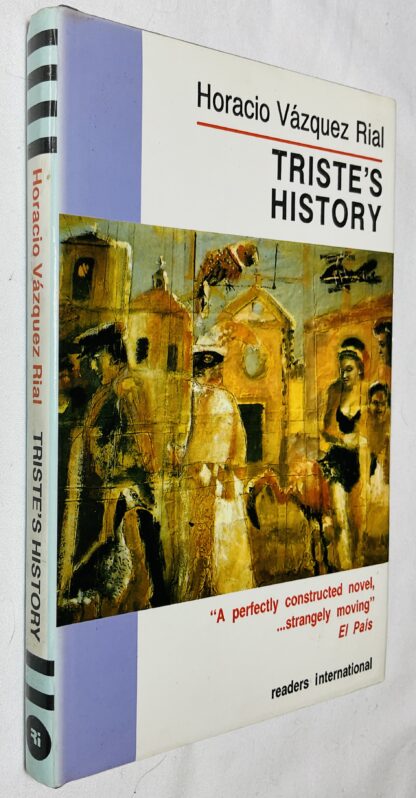 Triste's History (Readers International Series)